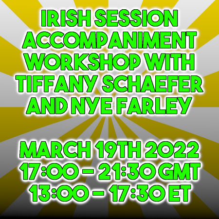 Accompanying Irish tunes by ear workshop for guitar, harp, mandolin, bouzouki, etc with Tiffany Schaefer and Nye Farley (Folk Friend)
